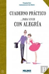 Cuaderno Practico Para Vivir Con Alegria 