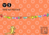 Cuaderno Vivo As Festas 5 Anos. Fervellos 