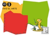 Cuaderno Vivo El Arte 5 Años. Torbellinos 