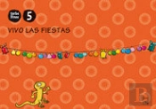 Cuaderno Vivo Las Fiestas 5 Años. Torbellinos