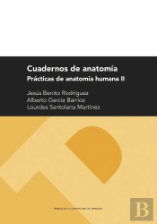Cuadernos De Anatomia. Practicas De Anatomia Humana Ii