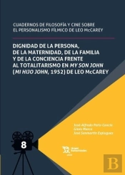 Cuadernos De Filosofia Y Cine Sobre El Personalismo Filmico De Leo Mc Carey. Tom