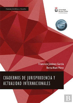 Bertrand.pt - Cuadernos De Jurisprudencia Y Actualidad Internacionales