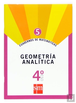 Bertrand.pt - Cuadernos De Matemáticas 5. 4 Eso. Geometría Analítica