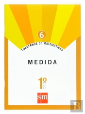 Cuadernos De Matemáticas 6. 1 Eso. Medida