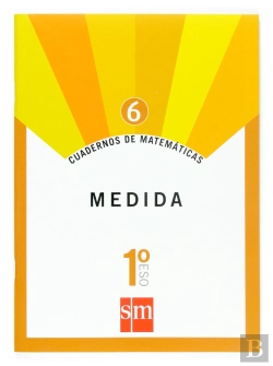 Bertrand.pt - Cuadernos De Matemáticas 6. 1 Eso. Medida