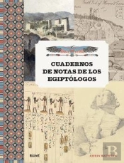 Cuadernos De Notas De Los Egiptólogos