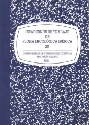 Cuadernos De Trabajo De Flora Micológica Ibérica. Vol. 20