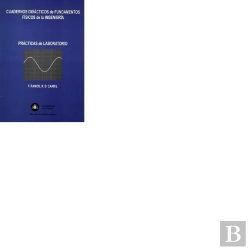 Bertrand.pt - Cuadernos Didácticos De Fundamentos Físicos De La Ingeniería. Prácticas De Laboratorio