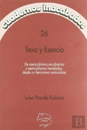 Cuadernos Inacabados 26 Sexo Y Esencia