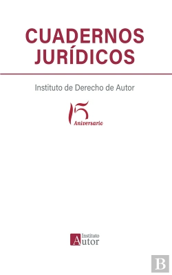 Bertrand.pt - Cuadernos Jurídicos Del Instituto De Derecho De Autor