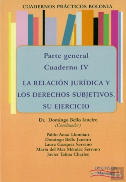 Bertrand.pt - Cuadernos Prácticos Bolonia. Parte General. Cuaderno Iv. La Relación Jurídica Y Los Derechos Subjeti