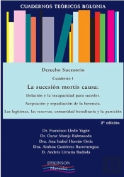 Cuadernos Teóricos Bolonia. Derecho Sucesorio. Cuaderno I. La Sucesión Mortis Causa: Delación Y La I