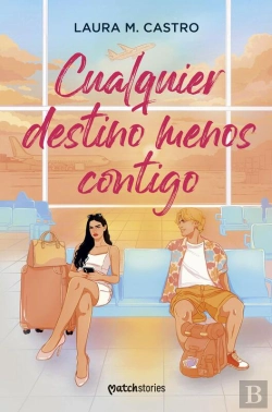 Bertrand.pt - Cualquier Destino Menos Contigo