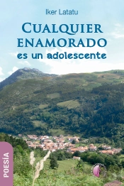 Cualquier Enamorado Es Un Adolescente