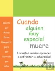 Cuando Alguien Muy Especial Muere