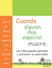 Cuando Alguien Muy Especial Muere