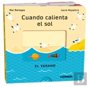 Cuando Calienta El Sol. El Verano