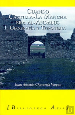 Bertrand.pt - Cuando Castilla La Mancha Era Alandalus