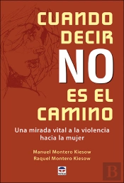 Cuando Decir No Es El Camino