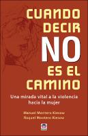 Cuando Decir No Es El Camino