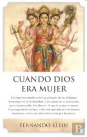 Cuando Dios Era Mujer