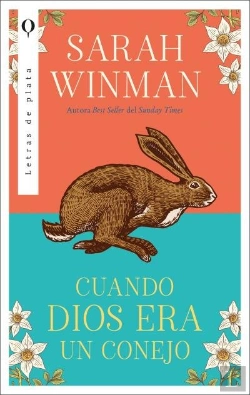 Bertrand.pt - Cuando Dios Era Un Conejo