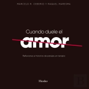 Cuando Duele El Amor