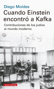 Cuando Einstein Encontró A Kafka