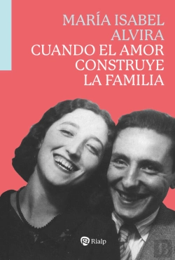 Bertrand.pt - Cuando El Amor Construye La Familia