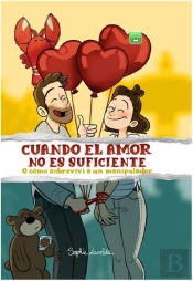 Cuando El Amor No Es Suficiente