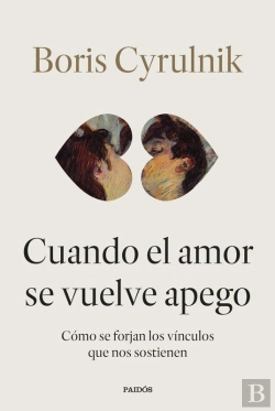 Bertrand.pt - Cuando El Amor Se Vuelve Apego