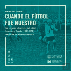 Bertrand.pt - Cuando El Fútbol Fue Nuestro