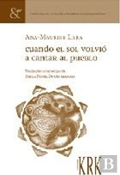 Cuando El Sol Volvió A Cantar Al Pueblo