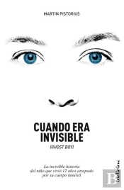 Cuando Era Invisible