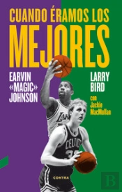 Cuando Éramos Los Mejores (2.ª Edición)
