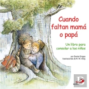 Cuando Faltan Mamá O Papá