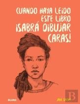 Cuando Haya Leido Este Libro Sabra Dibujar Caras
