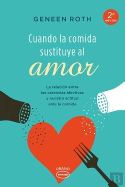 Bertrand.pt - Cuando La Comida Sustituye Al Amor