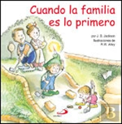 Cuando La Familia Es Lo Primero