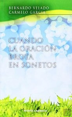 Bertrand.pt - Cuando La Oración Brota En Sonetos