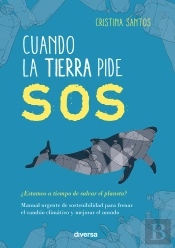 Cuando La Tierra Pide Sos