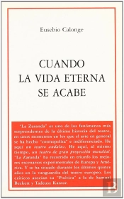 Cuando La Vida Eterna Se Acabe