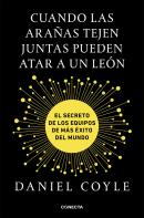Cuando Las Arañas Tejen Juntas Pueden Atar A Un León