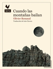 Cuando Las Montañas Danzan