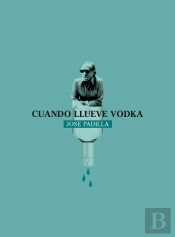 Cuando Llueve Vodka