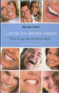 Cuando Los Dientes Hablan