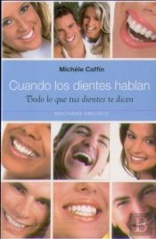 Cuando Los Dientes Hablan