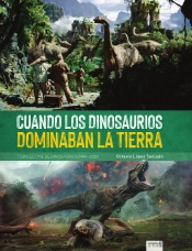 Cuando Los Dinosaurios Dominaban La Tierra