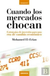 Cuando Los Mercados Chocan